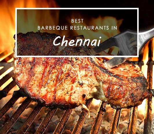^A90D4E0E24CA54B79AC877FDA116163DD9511F661B127E8EA7^pimgpsh_fullsize_distr Best Barbecue Restaurants in Chennai
